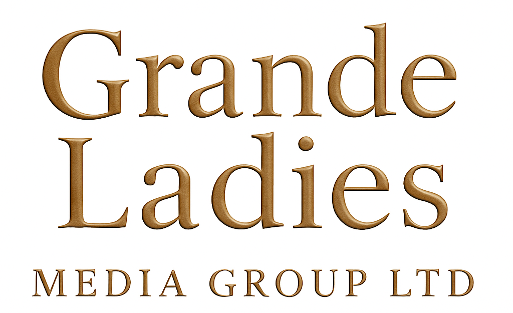 Grande Ladies® Media Group Ltd